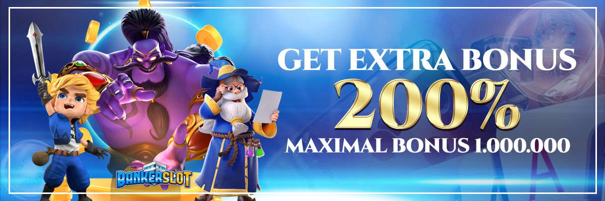 EXTRA BONUS 200% MAX 1JT